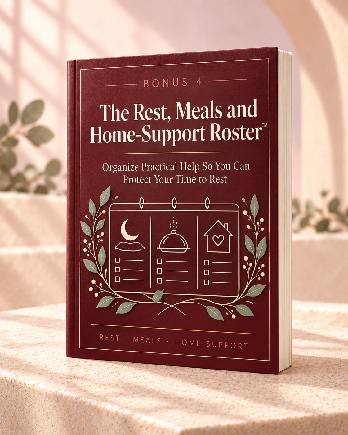Bonus 4: The Rest, Meals and Home-Support Roster™ cover